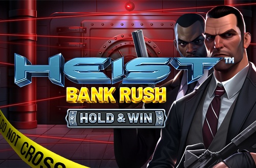 Heist: Bank Rush - HOLD & WIN